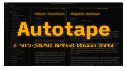 Autotape Obsidian theme screenshot