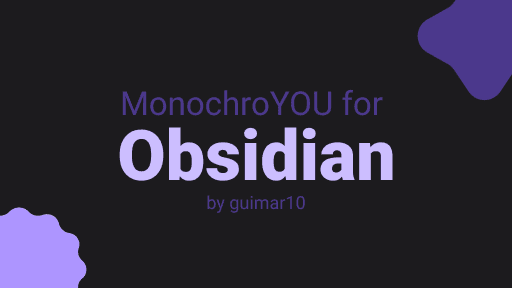 monochroYOU Obsidian theme screenshot